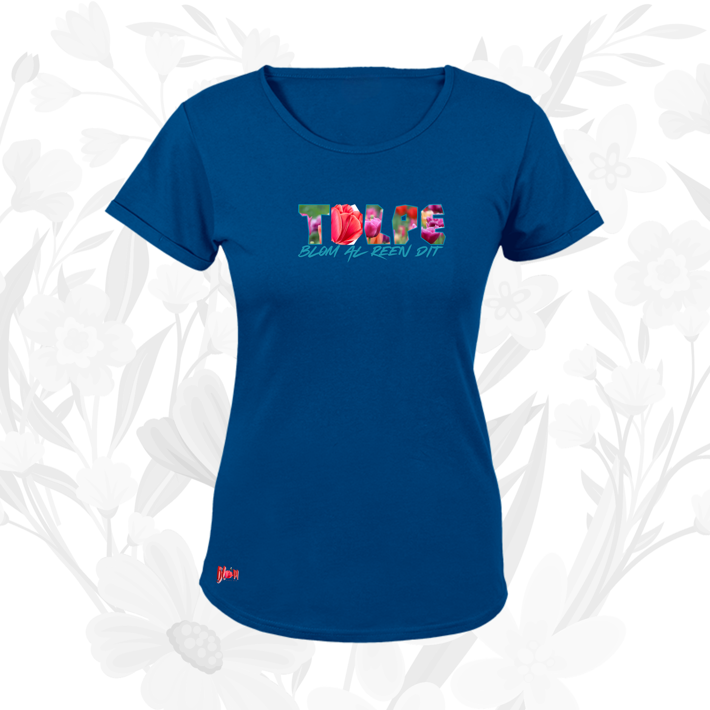 Blom Tulpe Woord T-Hemp vir Dames